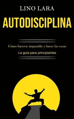 Autodisciplina 1