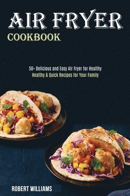 bokomslag Air Fryer Cookbook