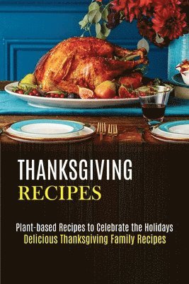 bokomslag Thanksgiving Recipes