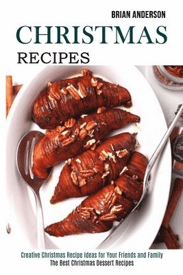 Brian Anderson - Christmas Recipes, Häftad