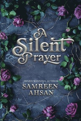 Samreen Ahsan - Silent Prayer - 10th Anniversary Large Print Edition, Häftad