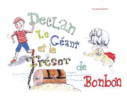 Declan Le Gant & le Trsor de Bonbons 1