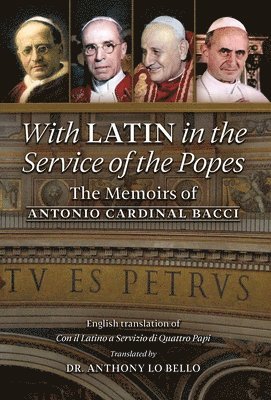 bokomslag With Latin in the Service of the Popes