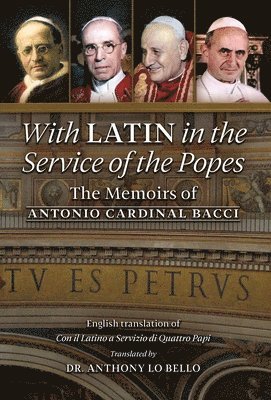 With Latin in the Service of the Popes 1