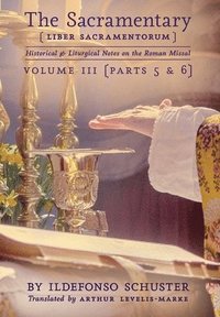 bokomslag The Sacramentary (Liber Sacramentorum)