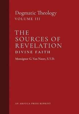 The Sources of Revelation/Divine Faith 1