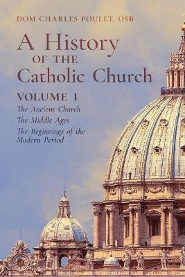Dom Charles Poulet - History of the Catholic Church, Häftad
