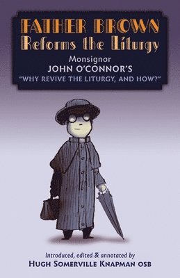 bokomslag Father Brown Reforms the Liturgy