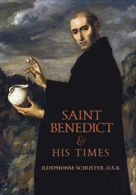 bokomslag Saint Benedict and His Times