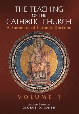 The Teaching of the Catholic Church 1