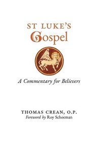 bokomslag St. Luke's Gospel