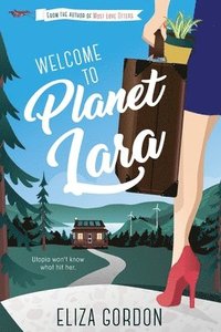bokomslag Welcome to Planet Lara