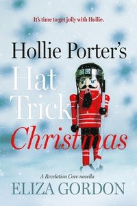 bokomslag Hollie Porter's Hat Trick Christmas