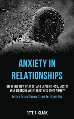 Anxiety in Relationships 1