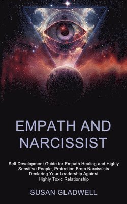 Susan Gladwell - Empath and Narcissist, Häftad