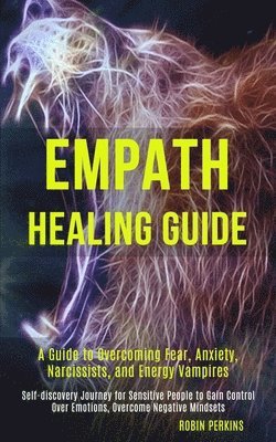 Robin Perkins - Empath Healing Guide, Häftad