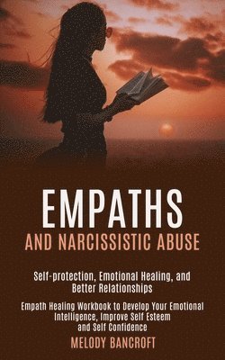 bokomslag Empaths and Narcissistic Abuse