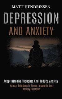 bokomslag Depression and Anxiety