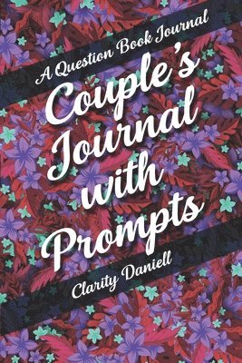 A Question Book Journal - Couple's Journal with Prompts 1
