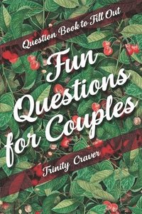 bokomslag Question Book to Fill Out - Fun Questions for Couples