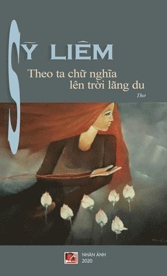 Theo Ta Ch&#7919; Ngh&#297;a Ln Tr&#7901;i Lng Du 1