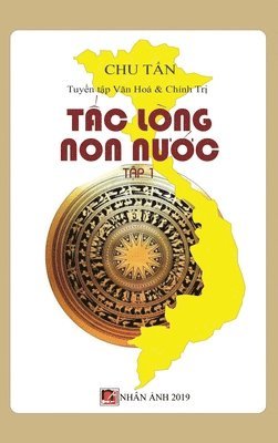 Tan Chu - Tấc Lòng Non Nước (Tập 1 - hard cover), Inbunden. Tillgänglighet: Lägg i varukorg