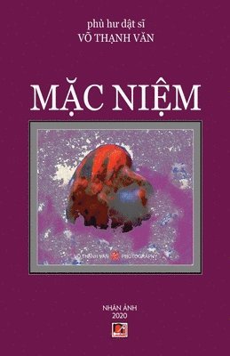 Vo Thanh Van, Vo Thanh van - Mặc Niệm (soft cover), Häftad