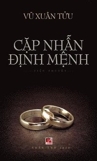 bokomslag C&#7863;p Nh&#7851;n &#272;&#7883;nh M&#7879;nh (hard cover)