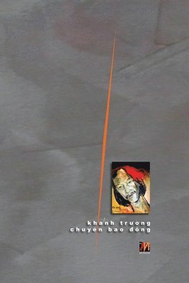 Chuy&#7879;n Bao &#272;&#7891;ng (soft cover) 1