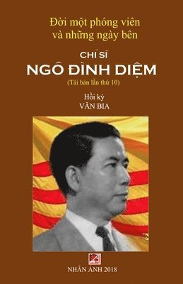 bokomslag &#272;&#7901;i M&#7897;t Phng Vin & Nh&#7919;ng Ngy Bn Ch S&#297; Ng &#272;nh Di&#7879;m (new version - soft cover)