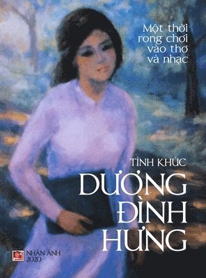 Tình Khúc Dương Đình Hưng (hard cover - color)