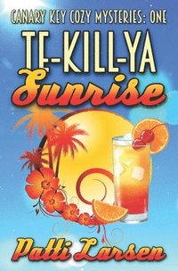 bokomslag Te-Kill-Ya Sunrise
