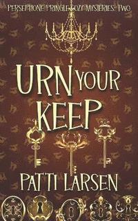 bokomslag Urn Your Keep