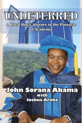 John S Akama, John S. Akama, S. Akama, John - Undeterred, Häftad