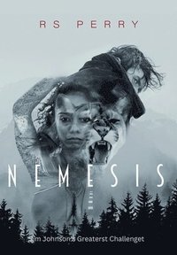 bokomslag Nemesis: Jim Johnson's Greatest Challenge