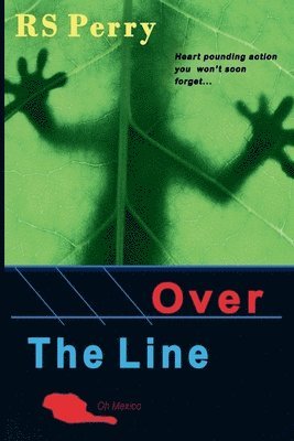Rs Perry - Over the Line, Häftad