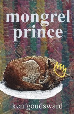 Ken Goudsward - Mongrel Prince, Häftad