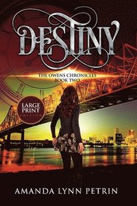 bokomslag Destiny (Large Print Edition)