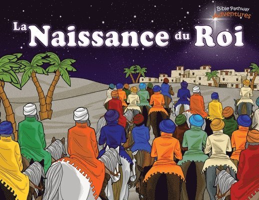 Naissance du Roi 1