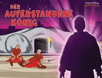 bokomslag Der auferstandene König: Tod und Auferstehung des Messias