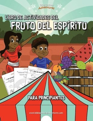 Libro de actividades del Fruto del Espritu para principiantes 1