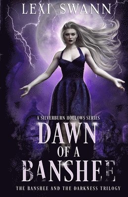 Lexi Swann - Dawn of a Banshee, Häftad