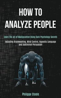 bokomslag How to Analyze People