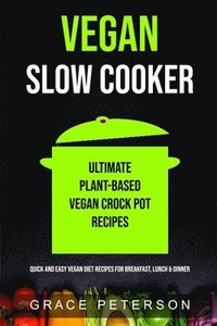 bokomslag Vegan Slow Cooker