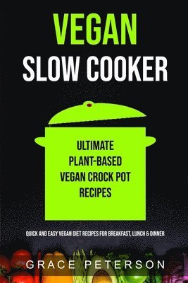 bokomslag Vegan Slow Cooker