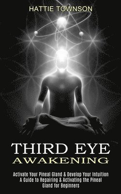 bokomslag Third Eye Awakening