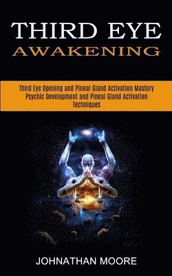 bokomslag Third Eye Awakening