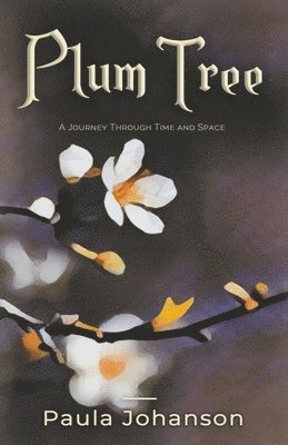 Paula Johanson - Plum Tree, Häftad