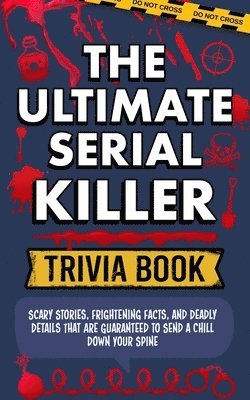 Spooky Facts - Ultimate Serial Killer Trivia Book, Häftad