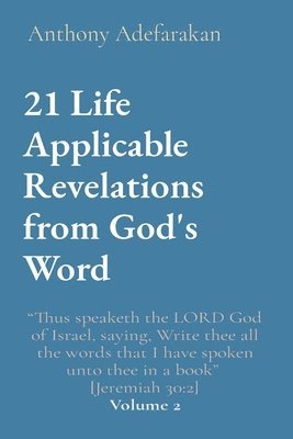 21 Life Applicable Revelations from God's Word 1